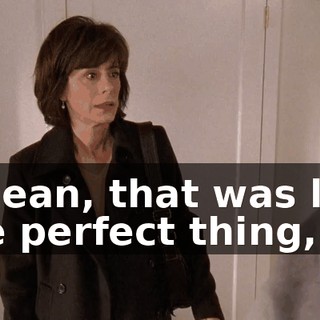 I mean, that was like the perfect thing,
