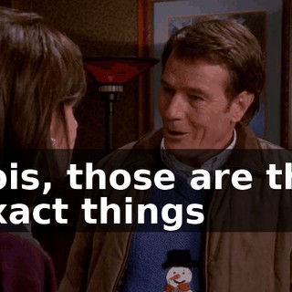 Lois, those are the exact things