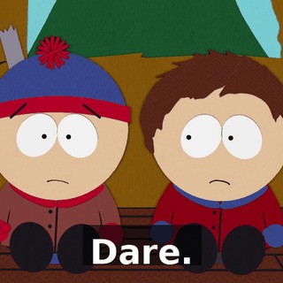 Dare.