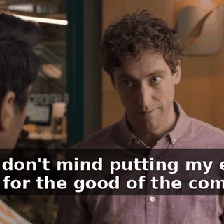 And I don't mind putting my ego aside for the good of the company.