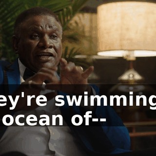 They're swimming in an ocean of--
