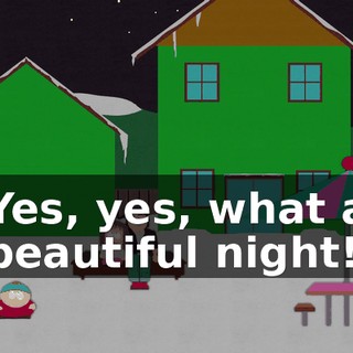 Yes, yes, what a beautiful night!