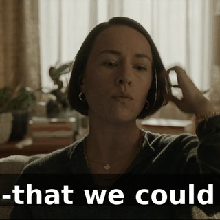 that--that we could use?