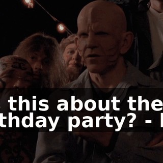 - Is this about the birthday party? - No.