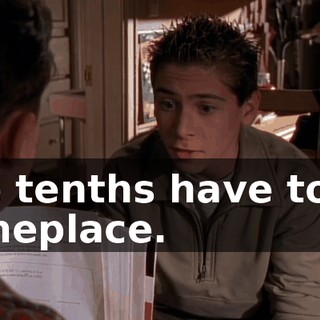 The tenths have to go someplace.