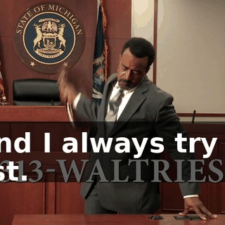 - And I always try my best.