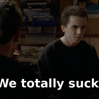 We totally suck.