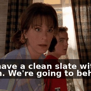 We have a clean slate with them. We're going to behave.