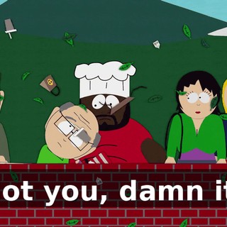 Not you, damn it!