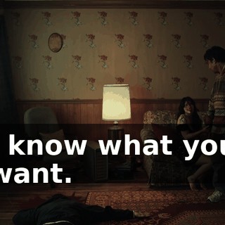 I know what you want.