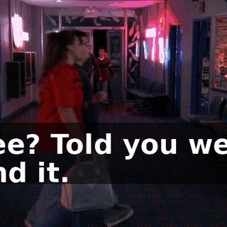 See? Told you we'd find it.