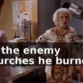 all the enemy churches he burned,