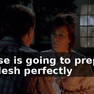 Reese is going to prepare its flesh perfectly
