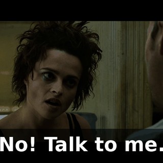 No! Talk to me.