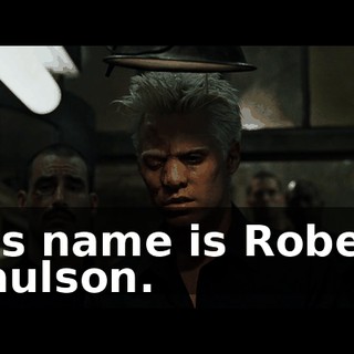 His name is Robert Paulson.