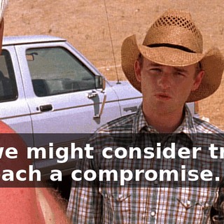 Or, we might consider trying to reach a compromise.