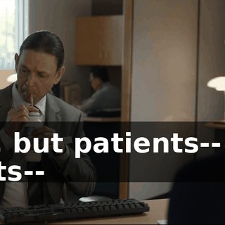 - Um, but patients-- well, clients--