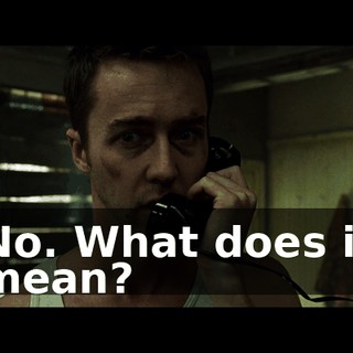 No. What does it mean?