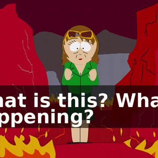 What is this? What's happening?