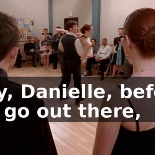 Hey, Danielle, before we go out there,