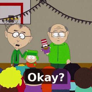 Okay?