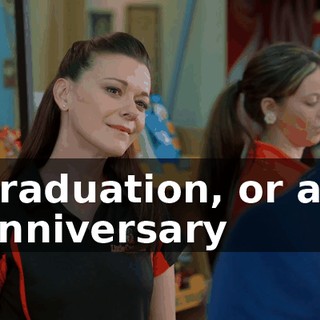 graduation, or an anniversary