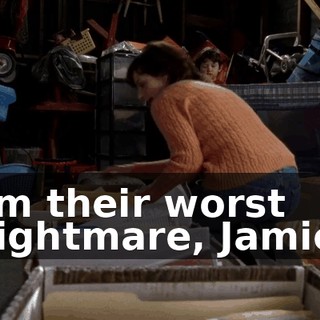 I'm their worst nightmare, Jamie;