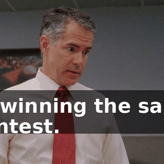 at winning the sales contest.