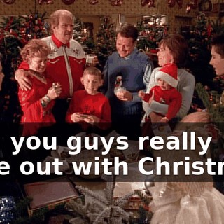 Boy, you guys really gone out with Christmas.