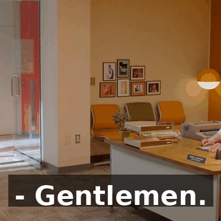 - Gentlemen.