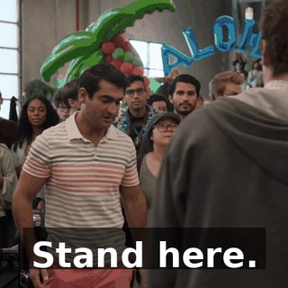 Stand here.