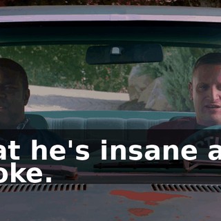 that he's insane and broke.