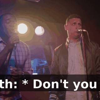 both: * Don't you go