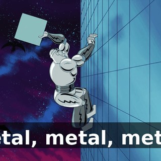 Metal, metal, metal!