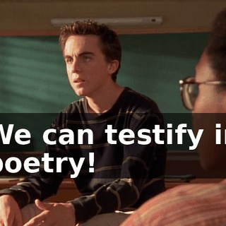 We can testify in poetry!