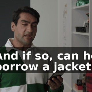And if so, can he borrow a jacket.