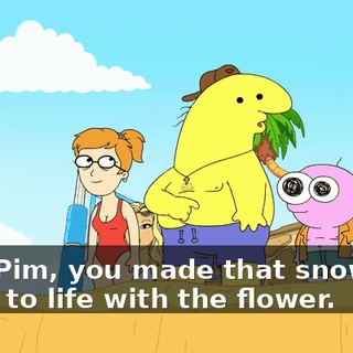 and, Pim, you made that snowman come to life with the flower.