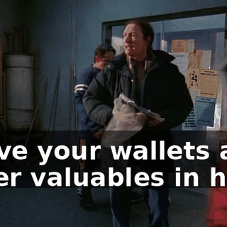 Leave your wallets and other valuables in here.
