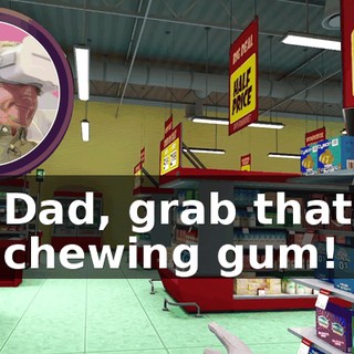 Dad, grab that chewing gum!