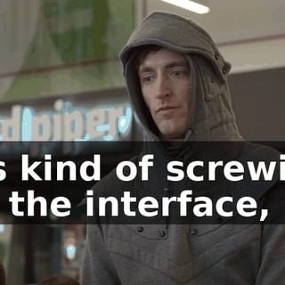 It's kind of screwing up the interface,
