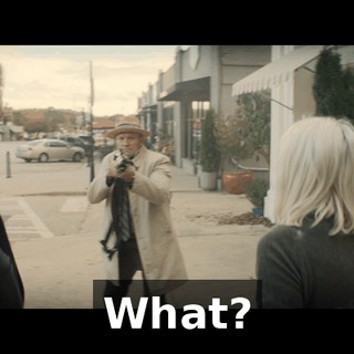 What?