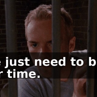 We just need to bide our time.