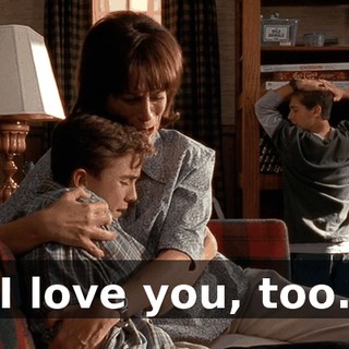 I love you, too.