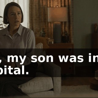 Carl, my son was in the hospital.