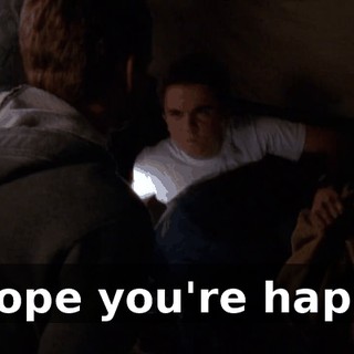 I hope you're happy.