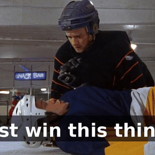 Just win this thing.