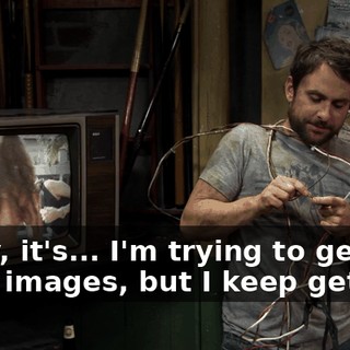 Sorry, it's... I'm trying to get you good images, but I keep getting