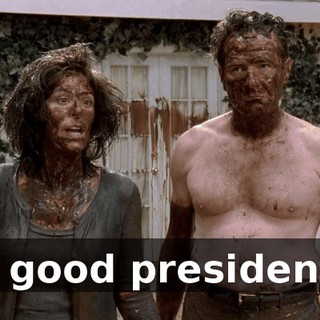 a good president.