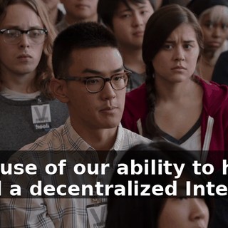 because of our ability to help build a decentralized Internet.