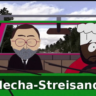 Mecha-Streisand.